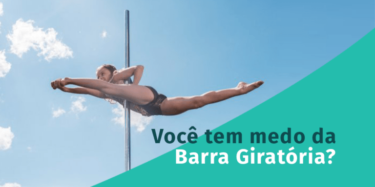 Você tem Medo da Barra Giratória?