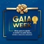 Brindes GAIA WEEK 25: 1 Toalha, 1 Workshop Tia Jax, 1 curso Serena Pires, 1 curso Tati Favretto e 2 E-books